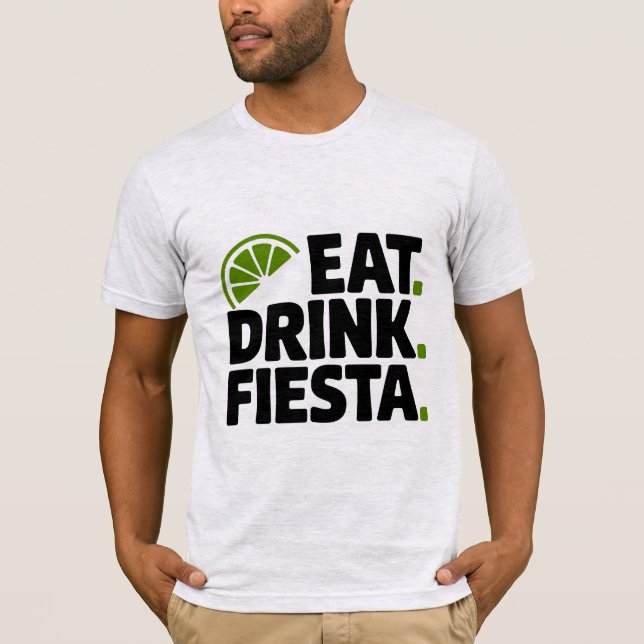 Eat Drink Fiesta Minimal Retro T-Shirt (Vorderseite)