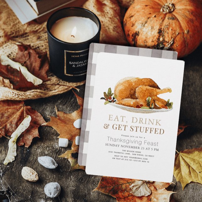 Eat, Drink & Get Stuffed Turkey Thanksgiving Einladung (Von Creator hochgeladen)