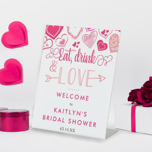 "Eat, Drink & Love" Valentinstag-Brautparty Sockelschild