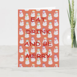 Eat drink red snowmen red feiertagskarte