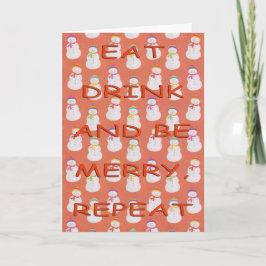Eat drink repeat red snowmen red feiertagskarte