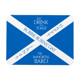 Eat Drink und Toast Robbie Burns Schottische Flagg Magnet