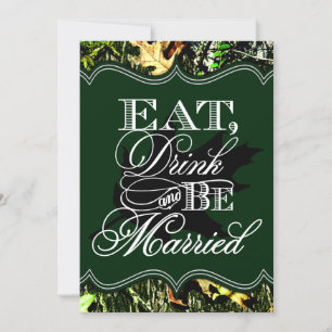 Eat Drink Verheiratete Jagd Camouflage Hochzeit Ei Einladung