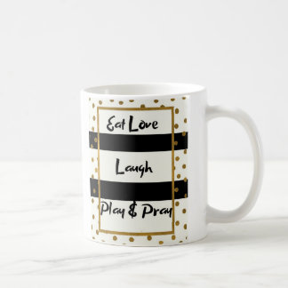 Eat Liebe lachen beten spielen schwarze Golddots T Kaffeetasse