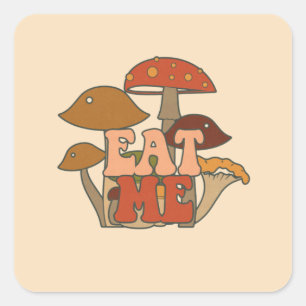 "Eat Me" - Whimsical Mushroom Design Quadratischer Aufkleber