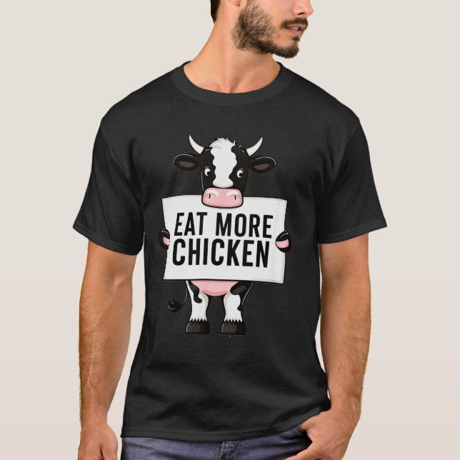 Eat More Chicken Funny Cow Loving Farm Tees Animal (Vorderseite)