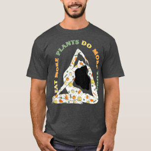 Eat more pflanzliche do yoga World Vegetarian Day T-Shirt