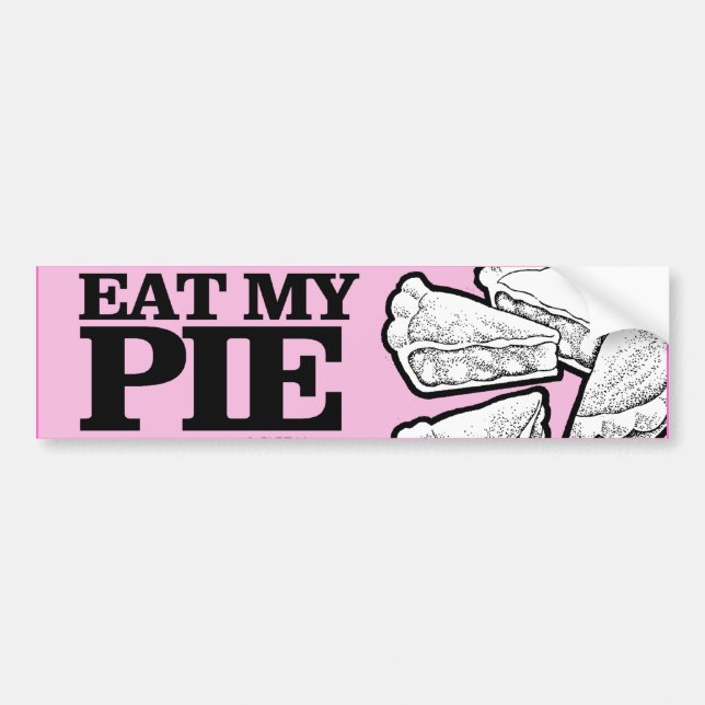 EAT MY PIE -.png Autoaufkleber (Vorne)