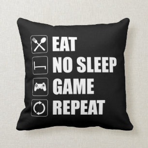 Eat, No Sleep, Game, Repeat - Funny Video Gamer Kissen
