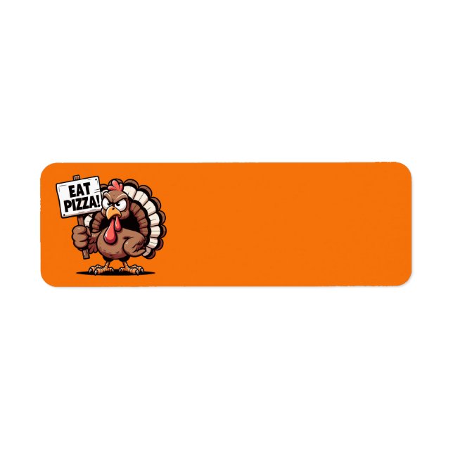 Eat Pizza Turkey Address Labels (Vorne)