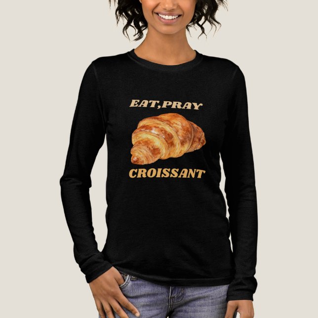 Eat Pray Croissant Funny Breakfast Tri-Blend Shirt (Vorderseite)