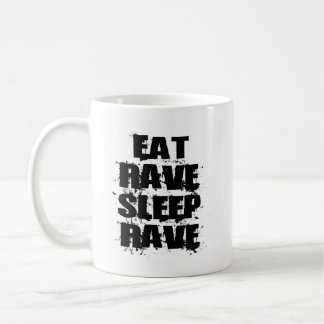 EAT-RAVE-SLEEP-RAVE, EAT-RAVE-SLEEP-RAVE TASSE