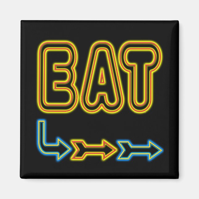 Eat Retro Neon Sign Art Magnet (Vorne)