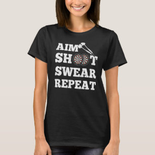 Eat Shoot Swear Wiederholen Vintage Darts Board Da T-Shirt