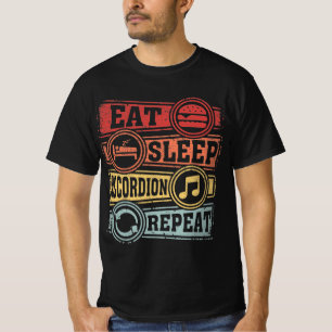 Eat Sleep Accordion Wiederholung T-Shirt