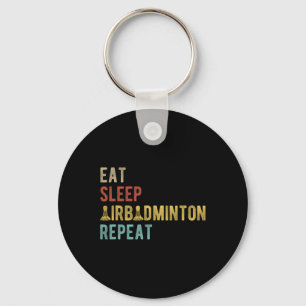 Eat Sleep Airbadminton Wiederholung Vintage Badmi  Schlüsselanhänger