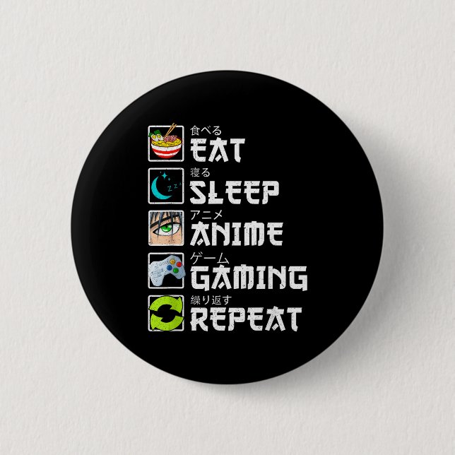 Eat Sleep Anime Gaming Repeat Kawaii Otaku Anime M Button (Vorderseite)