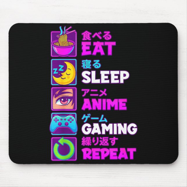 Eat Sleep Anime Gaming Repeat Kawaii Otaku Anime M Mousepad (Vorne)
