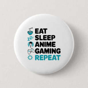 Eat Sleep Anime Gaming Repeat Video Gamer Anime Lo Button