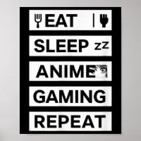 Eat Sleep Anime Gaming Wiederholung Otaku Gamer Sp