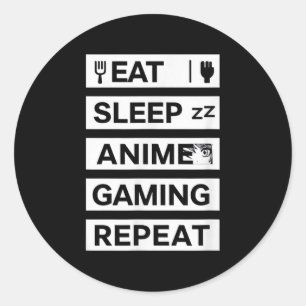 Eat Sleep Anime Gaming Wiederholung Otaku Gamer Sp Runder Aufkleber