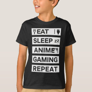 Eat Sleep Anime Gaming Wiederholung Otaku Gamer Sp T-Shirt