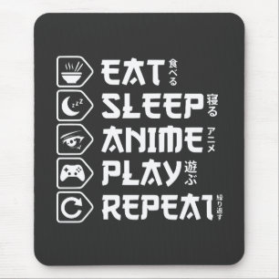 Eat Sleep Anime Play Repeat Otaku Anime Lebensstil Mousepad
