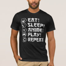Eat Sleep Anime Play Repeat Otaku Anime Lebensstil