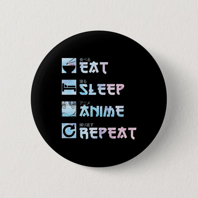 Eat Sleep Anime Repeat - Aquarellfarben Anime m Button (Vorderseite)