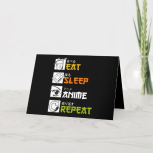 Eat Sleep Anime Repeat Gift Idea Cosplayer Karte