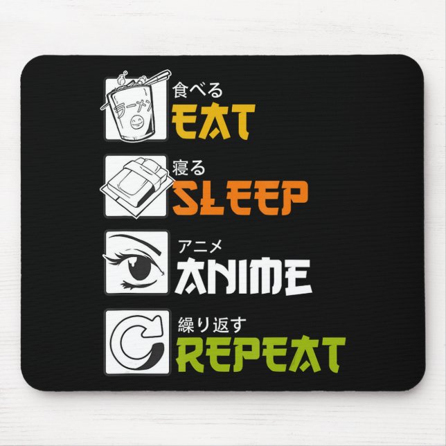 Eat Sleep Anime Repeat Gift Idea Cosplayer Mousepad (Vorne)