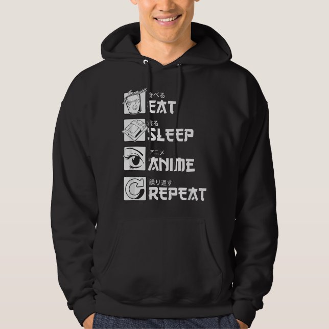 Eat Sleep Anime Repeat Hoodie (Vorderseite)