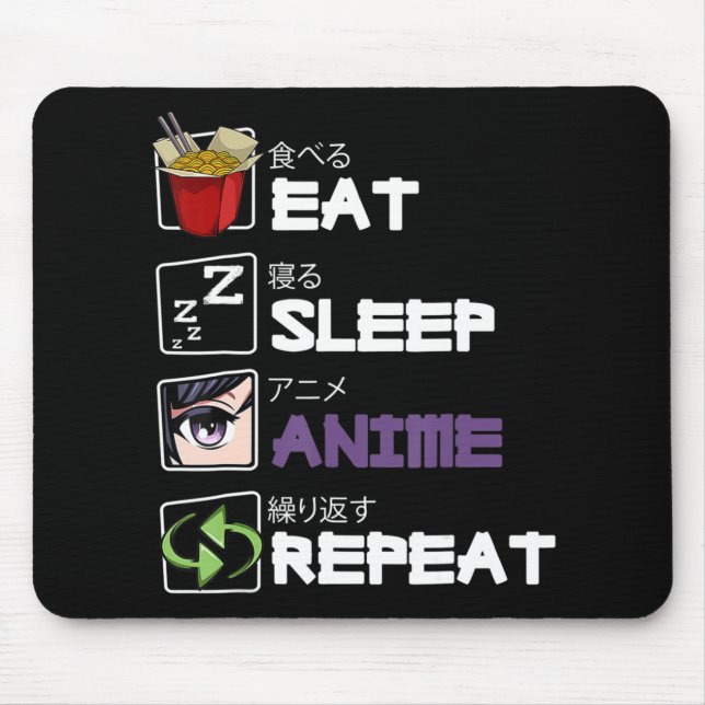 Eat Sleep Anime Repeat Kawaii Otaku Manga Japan Fa Mousepad (Vorne)