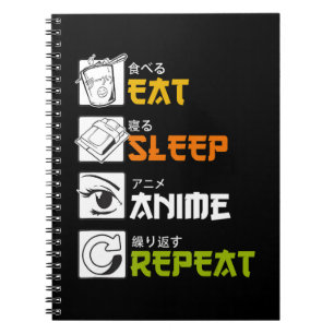 Eat Sleep Anime Wiederholung Geschenk Cosplayer Notizblock
