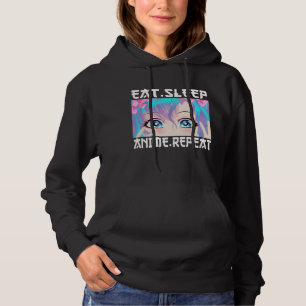 Eat Sleep Anime Wiederholung Hoodie