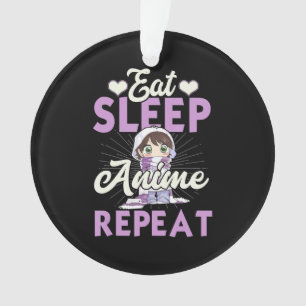 Eat Sleep Anime Wiederholung Japanisch Manga Lover Ornament