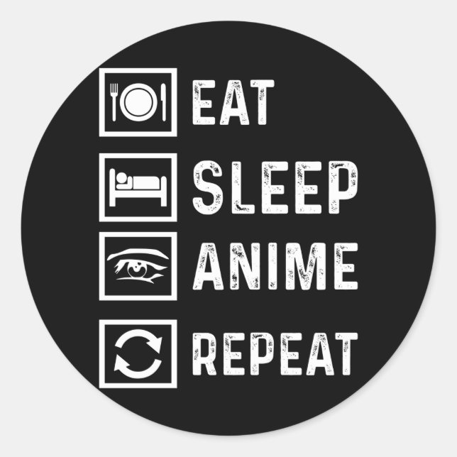 Eat Sleep Anime Wiederholung Manga Japanisch lusti Runder Aufkleber (Vorderseite)