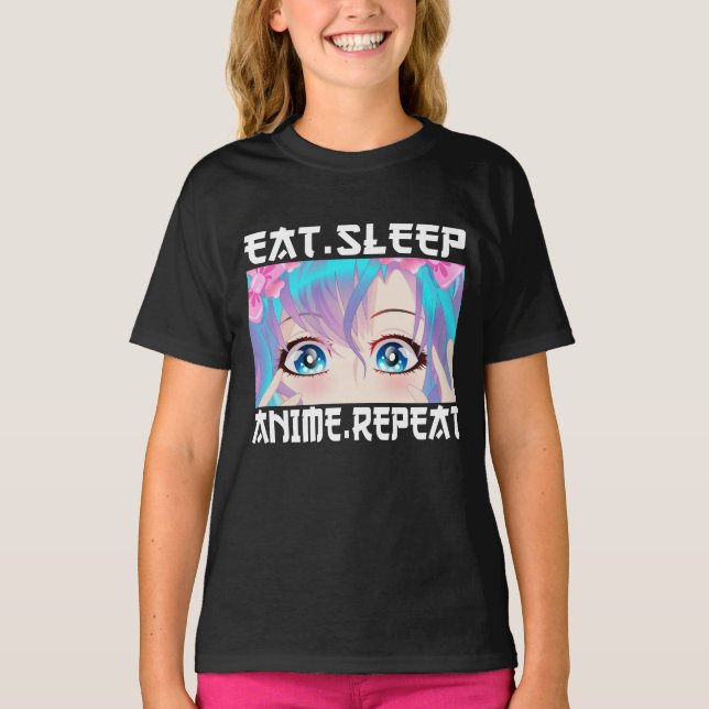 Eat Sleep Anime Wiederholung T-Shirt (Vorderseite)