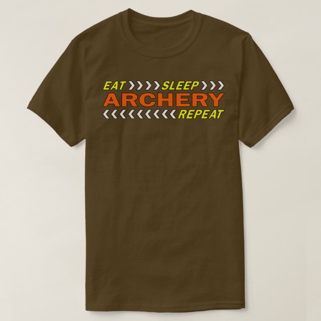 Eat Sleep Archery Repeat T T-Shirt (Design vorne)