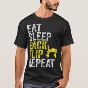 Eat Sleep Backflip Repeat Parkour Akrobatik Turnen T-Shirt