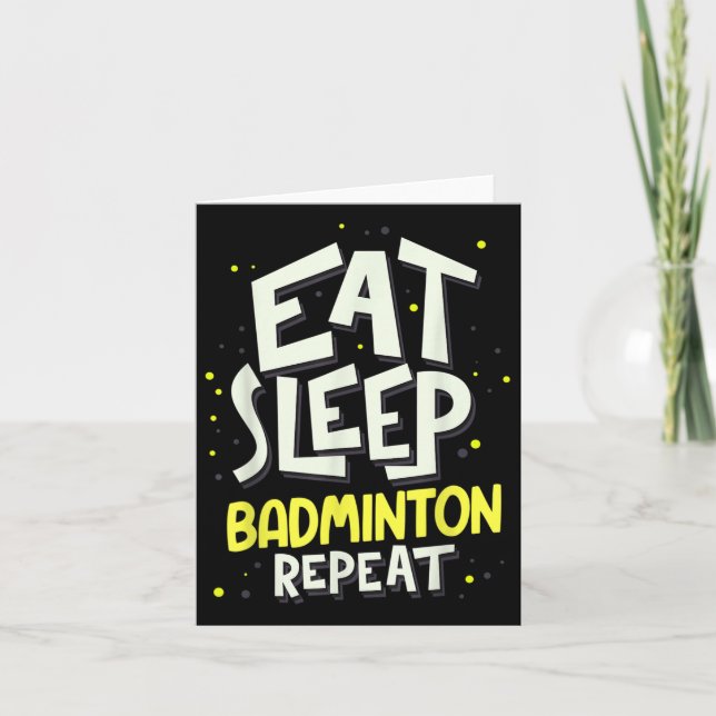 Eat Sleep Badminton Repeat - Badminton Player Karte (Vorderseite)