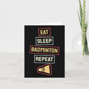 Eat Sleep Badminton Repeat Badminton Player Retro, Karte