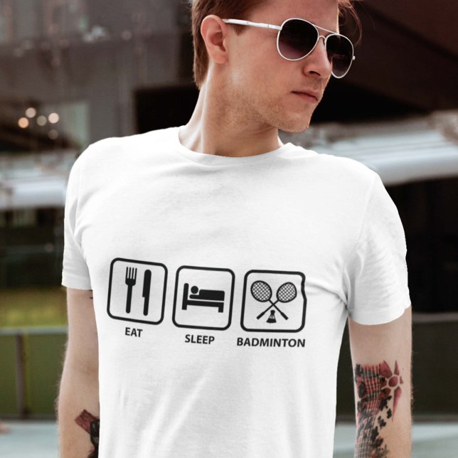 Eat Sleep Badminton T-Shirt (Von Creator hochgeladen)
