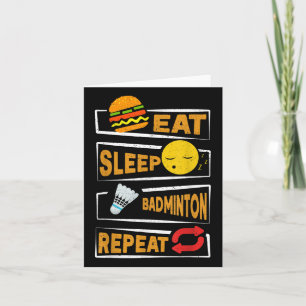 Eat Sleep Badminton Wiederholung _ Funny Badminton Karte