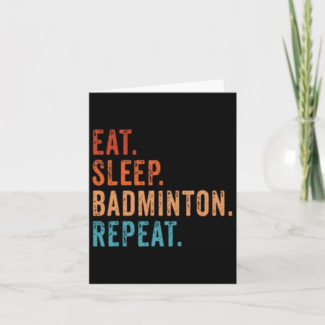 Eat Sleep Badminton Wiederholung Vintag Funny Badm Karte (Vorderseite)