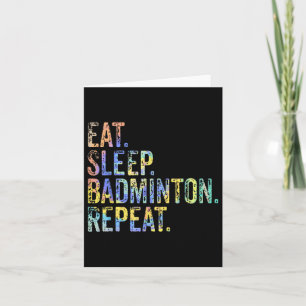 Eat Sleep Badminton Wiederholung Vintag Funny Badm Karte