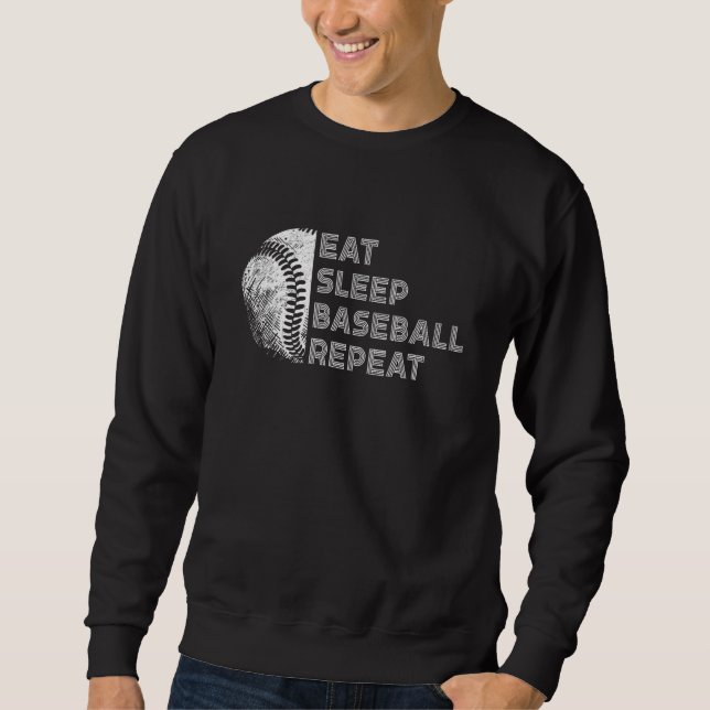 Eat Sleep Baseball Repeat Baseball Player  Basebal Sweatshirt (Vorderseite)