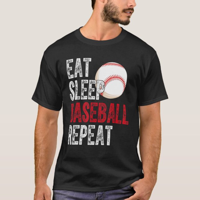 Eat Sleep Baseball Repeat Baseball Player  Basebal T-Shirt (Vorderseite)