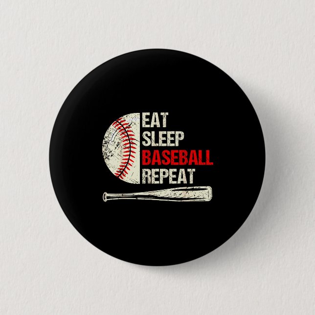 Eat Sleep Baseball Repeat Funny Baseball Player  Button (Vorderseite)