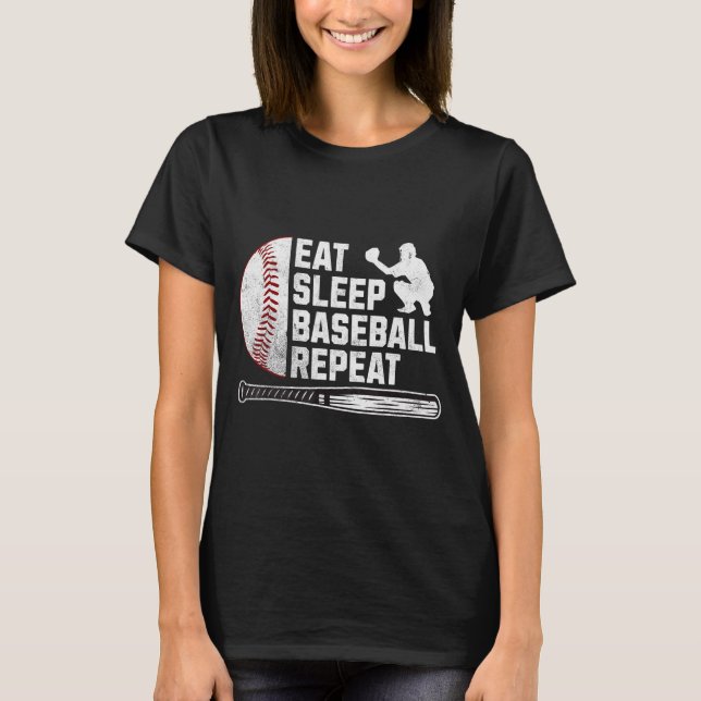 Eat Sleep Baseball Repeat Funny Baseball Player Me T-Shirt (Vorderseite)